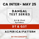 CA Inter DT & IDT | 2+1 & 1 Full Syllabus Test Series | By Ym Concepts
